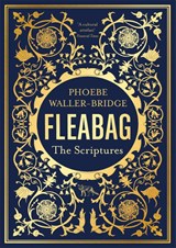 Fleabag: The Scriptures - Phoebe Waller-Bridge - 9781529341799