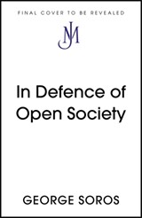In Defence of Open Society - George Soros - 9781529343496