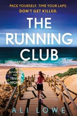 The Running Club - Ali Lowe - 9781529348866