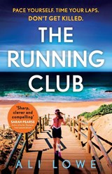 The Running Club - Ali Lowe - 9781529348897