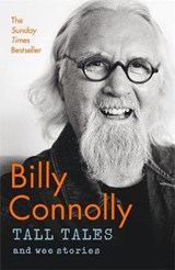 Tall Tales and Wee Stories - CONNOLLY,  Billy - 9781529361346