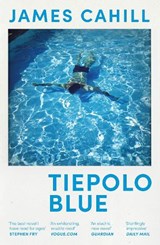 Tiepolo Blue - James Cahill - 9781529369427