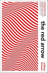 The Red Arrow - William Brewer - 9781529369694