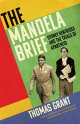 The Mandela Brief - Thomas Grant - 9781529372861