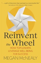 Reinvent the Wheel - Megan McNealy - 9781529374728