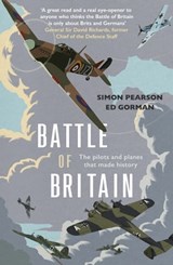 Battle of Britain - Simon Pearson ; Ed Gorman - 9781529378108