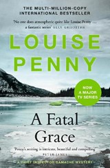 A Fatal Grace - Louise Penny - 9781529388183