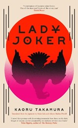 Lady Joker: Volume 1 - Kaoru Takamura - 9781529394184