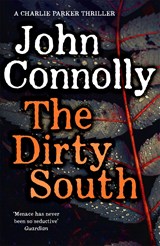 The Dirty South - John Connolly - 9781529398304