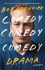 Comedy, Comedy, Comedy, Drama - Bob Odenkirk - 9781529399370