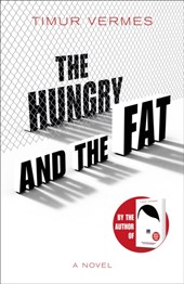 The Hungry and the Fat