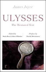 Ulysses - James Joyce ; Danis Rose ; John O'Hanlon ; Patrick McGuinness - 9781529405521