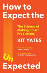How to Expect the Unexpected - Kit Yates - 9781529408690