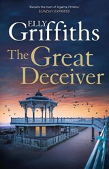 The Great Deceiver - Elly Griffiths - 9781529409925