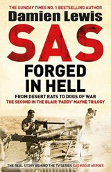 SAS Forged in Hell - Damien Lewis - 9781529413847
