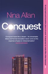 Conquest - Nina Allan - 9781529420791