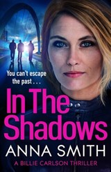 In The Shadows - Anna Smith - 9781529429015