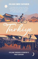 Turkiye - Julian Sayarer - 9781529429961