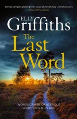 The Last Word - Elly Griffiths - 9781529433470