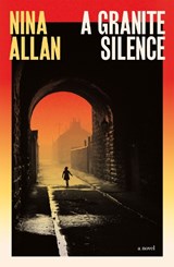 A Granite Silence - Nina Allan - 9781529435603