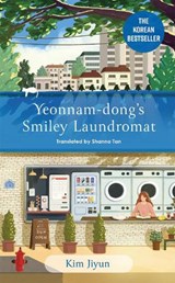 Yeonnam-Dong's Smiley Laundromat - Kim Ji Yoon - 9781529437416