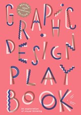 Graphic Design Play Book - Aurélian Farina - 9781529441307