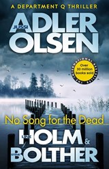 No Song for the Dead - Jussi Adler-Olsen ; Stine Bolther ; Line Holm - 9781529446968