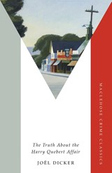 The Truth About the Harry Quebert Affair - Joel Dicker - 9781529452273