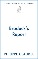 Brodeck's Report - Philippe Claudel - 9781529453218