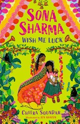 Sona Sharma, Wish Me Luck - Chitra Soundar - 9781529504804