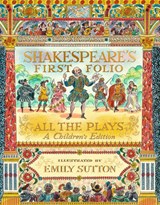 Shakespeare's First Folio: All The Plays - William Shakespeare ; The Shakespeare Birthplace Trust - 9781529514421
