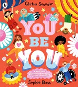 You Be You - Chitra Soundar - 9781529514780