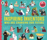 Inspiring Inventors Who Are Changing Our Future - Hiba Noor Khan - 9781529515121