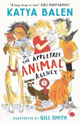 The Appletree Animal Agency - Katya Balen - 9781529519181