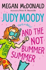 Judy Moody and the NOT Bummer Summer - Megan McDonald - 9781529523942
