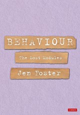Behaviour: The Lost Modules - Jen Foster - 9781529608724