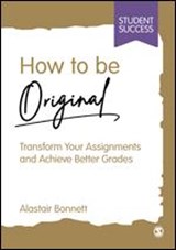 How to be Original - Alastair Bonnett - 9781529621846