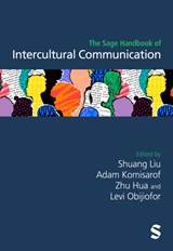 The Sage Handbook of Intercultural Communication - Shuang Liu ; Adam Komisarof ; Zhu Hua - 9781529626391