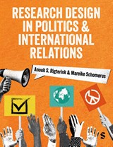 Research Design in Politics and International Relations - Anouk S. Rigterink ; Mareike Schomerus - 9781529685305