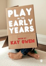 Play in the Early Years - OWEN,  Kay - 9781529716221