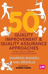 50 Quality Improvement and Quality Assurance Approaches - Mansell - 9781529726947