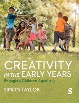 Creativity in the Early Years - Simon Taylor - 9781529743661