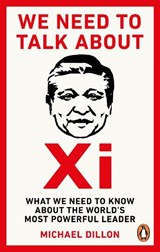 We Need To Talk About Xi - DILLON,  Michael - 9781529914450