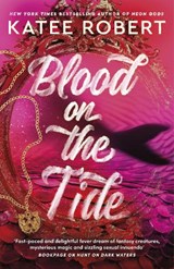 Blood on the Tide - Katee Robert - 9781529917208