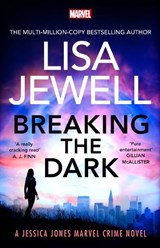 Breaking the Dark - Lisa Jewell - 9781529918175