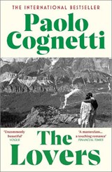 The Lovers - Paolo Cognetti - 9781529920550