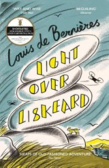 Light Over Liskeard - DE BERNIERES,  Louis - 9781529920611