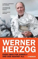 Every Man for Himself and God against All - Werner Herzog - 9781529923865