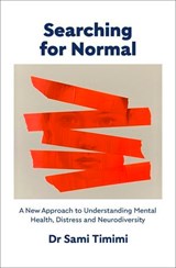 Searching for Normal - Dr Sami Timimi - 9781529924916
