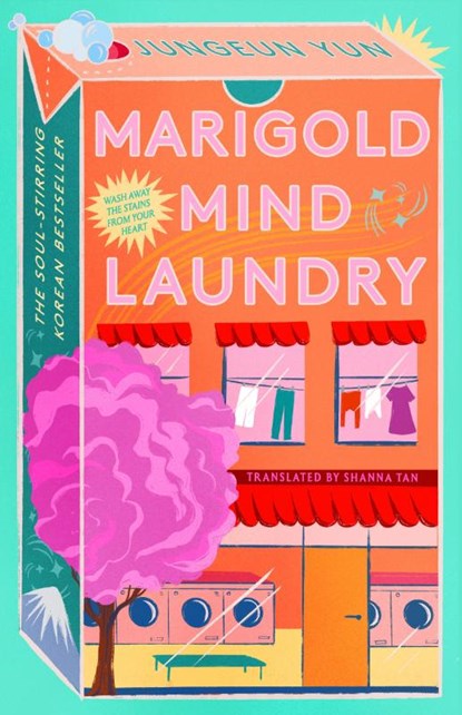 Marigold Mind Laundry, Jungeun Yun - Gebonden - 9781529925654